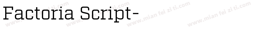 Factoria Script字体转换